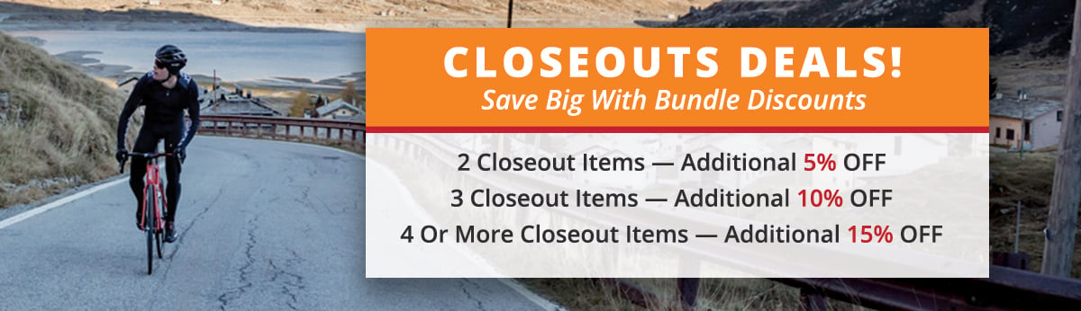 Save 5% more on 2 closeout items, 10% more on 3, and 15% more on 4 or more